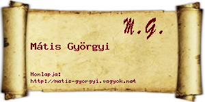 Mátis Györgyi névjegykártya